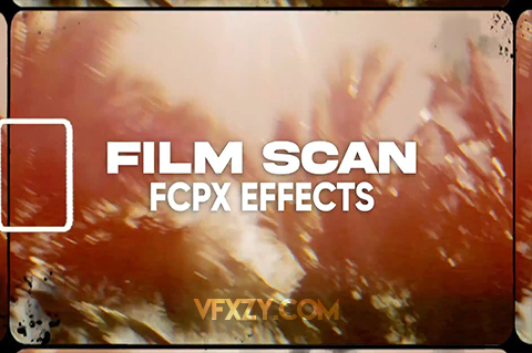 FCPX插件-富士柯达宝丽来8mm复古电影胶片效果 Film Scan FXFCPX插件