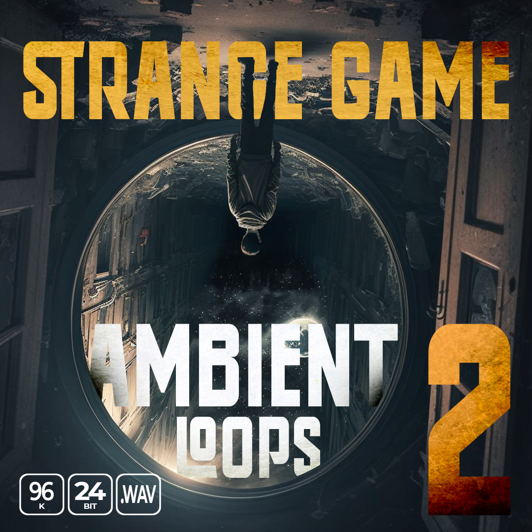 185个恐怖气氛循环电影游戏无损音效素材 Strange Game Ambient Loops 2精品推荐、素材、音效素材