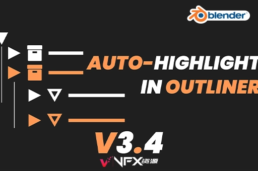 Blender模型边框对象自动高亮显示插件 Auto-Highlight In Outliner V3.4Blender插件