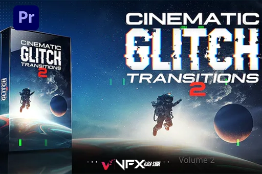 PR模板-电影画质故障毛刺干扰特效转场过渡动画预设 Cinematic Glitch Transitions Pack V2PR模板