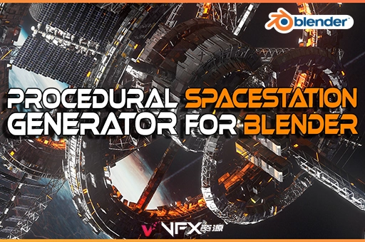 Blender一键生成宇宙空间站预设 Procedural Sci Fi Space Station GeneratorBlender预设