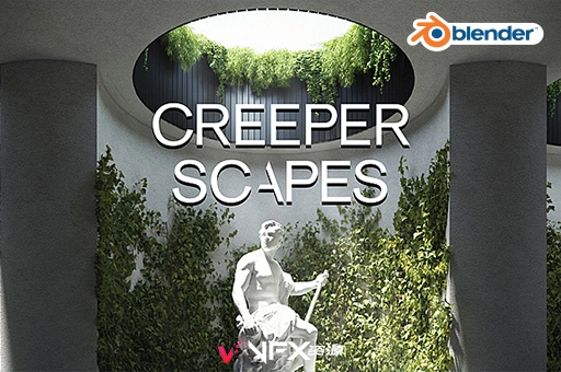 Blender预设-植物爬山虎藤蔓藤条花朵3D模型资产 Creeper ScapesBlender预设、预设