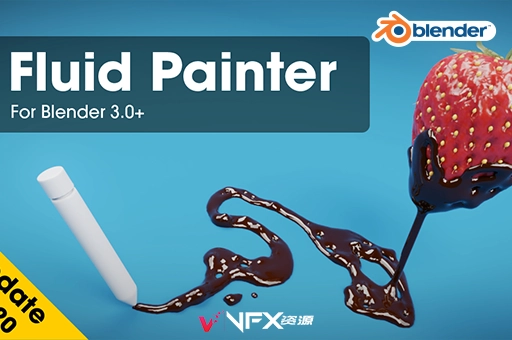 Blender插件-绘制液态流体工具 Fluid Painter v1.3.18Blender插件
