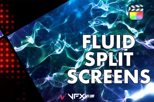 FCPX插件-56个创意个性流体果冻弹跳特效分屏预设 Fluid Split ScreensFCPX插件、Mac专区