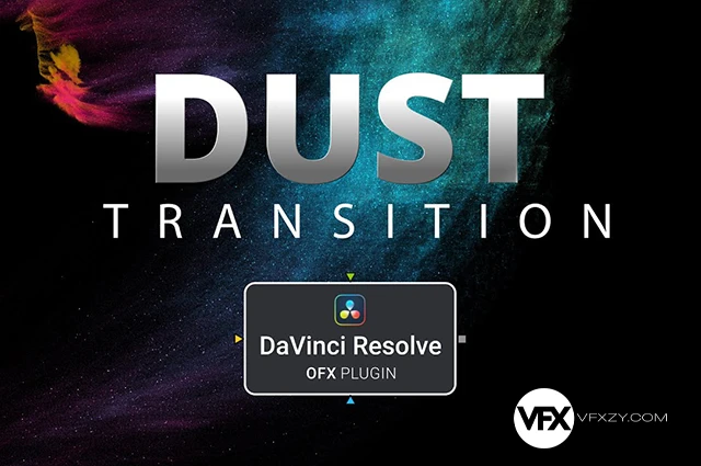 🌟Dust Transition for DaVinci Resolve V1.1.1 Win 达芬奇粉尘粒子消散转场插件含教程