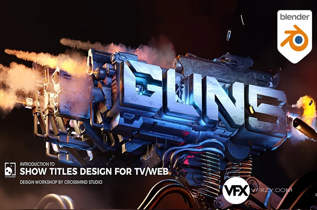 【中英文字幕】Blender武器创意片头构思灯光渲染动画教程+VDB素材工程