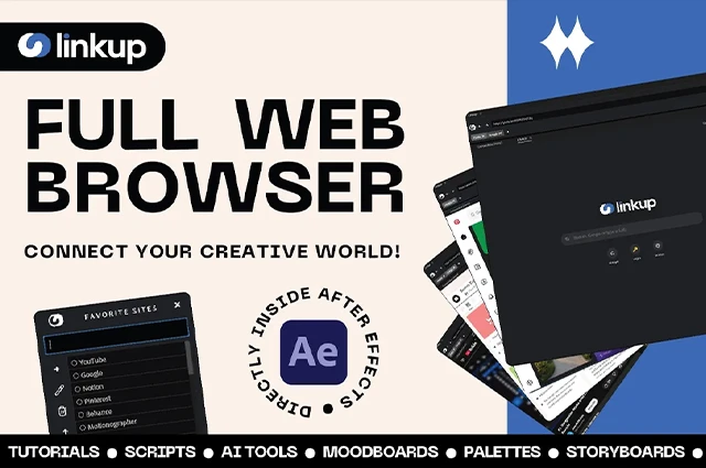 🌐 Linkup V1.5.0 — AE内置网页浏览器面板脚本