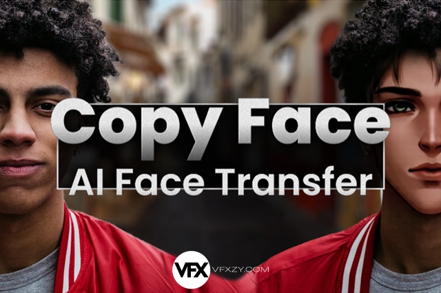 AE插件-人工智能人脸面部替换 Copy Face V1.0.51